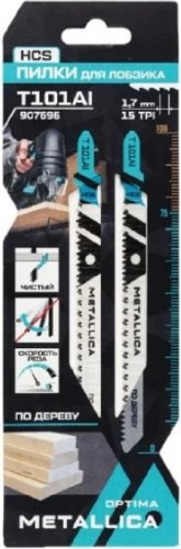 Пилки по дереву METALLICA Optima T101AI 100/75мм шаг 1,7мм, HCS чистый рез, 2шт 907696