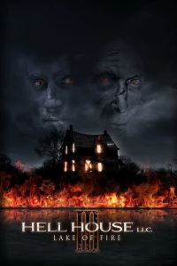 ООО «Дом Ада» 3: Озеро огня (2019)