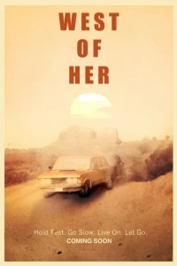 Западнее от неё (2016)