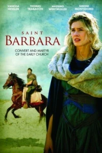 Святая Варвара (2012)