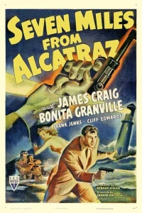 Семь миль от Алькатраса (1942)