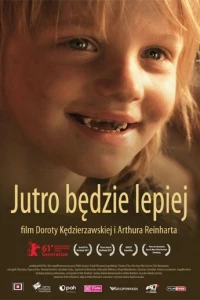 Завтра будет лучше (2011)