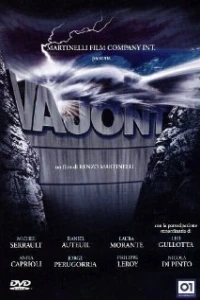 Вайонт — безумие людей (2001) Вайонт — безумие людей (2001)