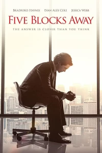 За пять кварталов отсюда/ Five Blocks Away (2017)