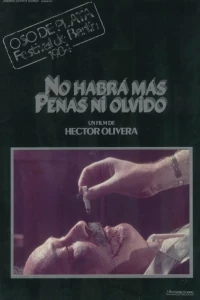 Не будет больше ни горя, ни забвения (1983)