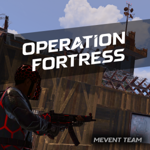 OPERATION FORTRESS