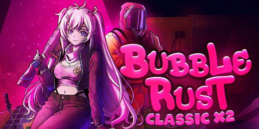 [RU] BubbleRust Classic X2