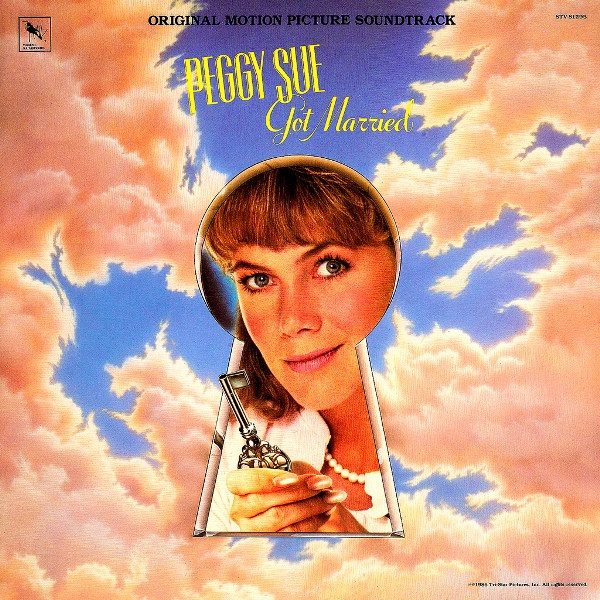 John Barry , Various — Peggy Sue Got Married: Original Motion Picture Soundtrack
