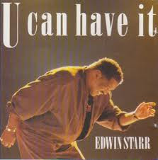 Edwin Starr — U Can Have It