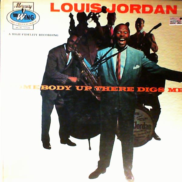 Jordan Louis — Somebody Up There Digs Me