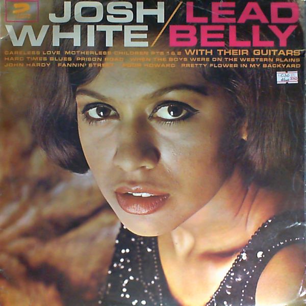 Josh White And Leadbelly — Josh White And Leadbelly