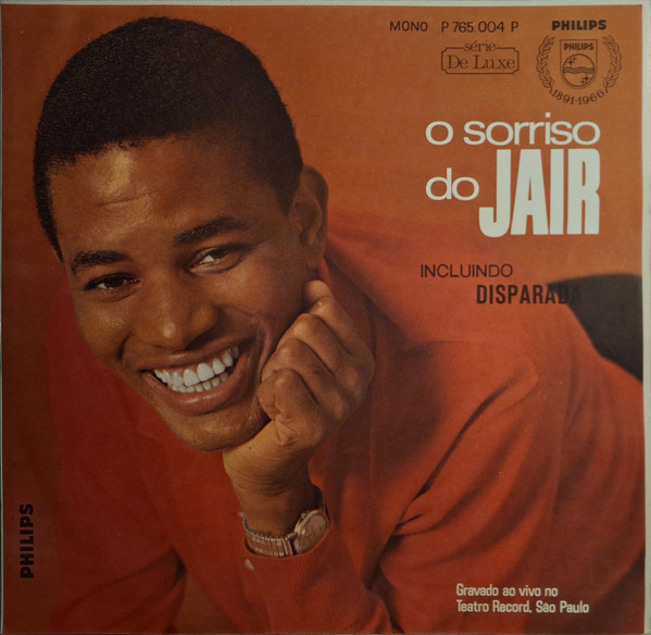 Jair Rodrigues — O Sorriso Do Jair