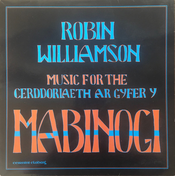 Robin Williamson — Music For The Mabinogi