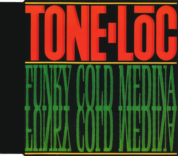 Tone Loc — Funky Cold Medina