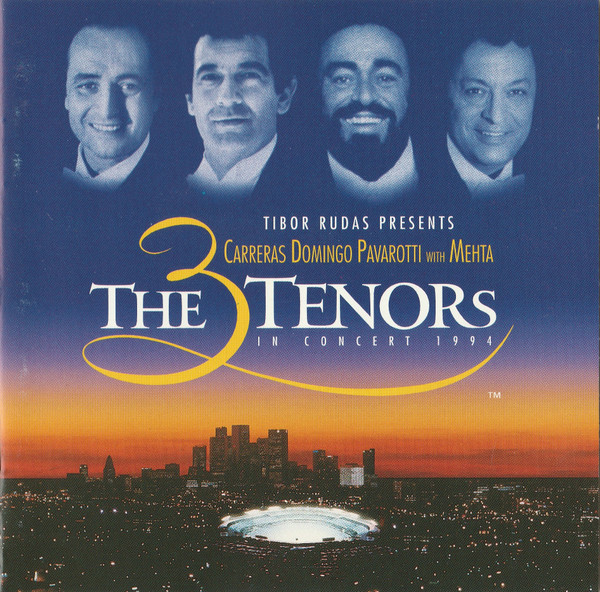 José Carreras - Placido Domingo - Luciano Pavarotti with Zubin Mehta — The 3 Tenors In Concert 1994