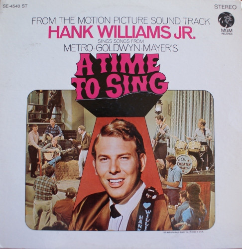 Hank Williams Jr. — A Time To Sing (From The Motion Picture Sound Track)