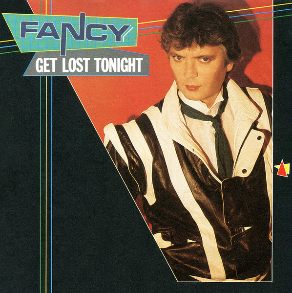 Fancy — Get Lost Tonight