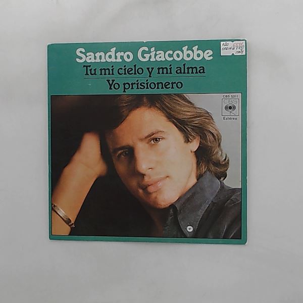 Sandro Giacobbe — Tu Mi Cielo Y Mi Alma / Yo Prisionero