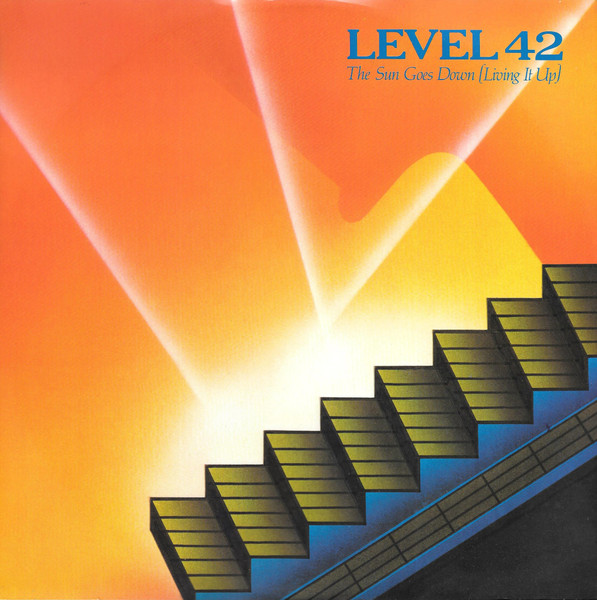 Level 42 — The Sun Goes Down (Living It Up)