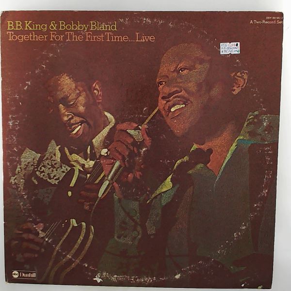 King B.B. & Bobby Bland — Together For The First Time... Live