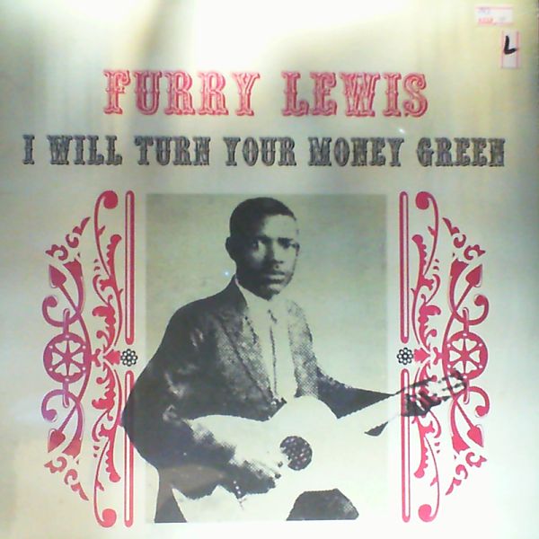 Lewis Furry — I will turn your money green