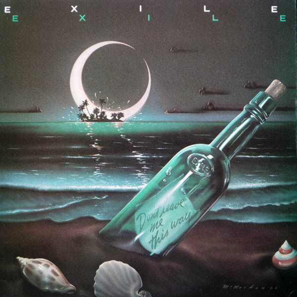 Exile — Don't Leave Me This Way