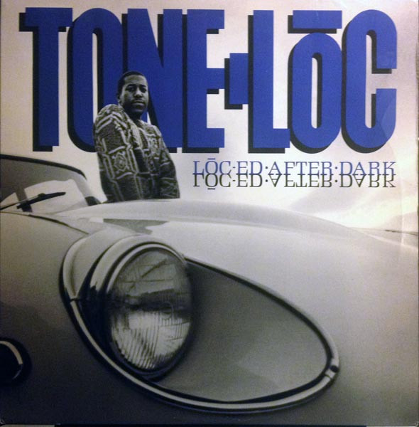 Tone Loc — Loc'ed After Dark