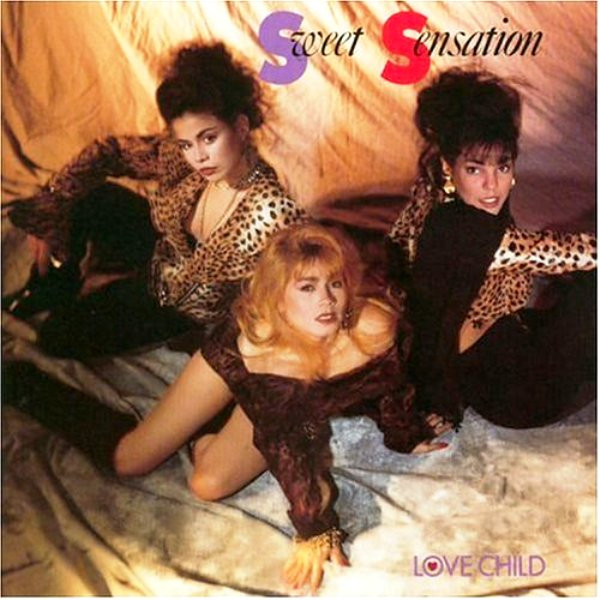 Sweet Sensation — Love Child
