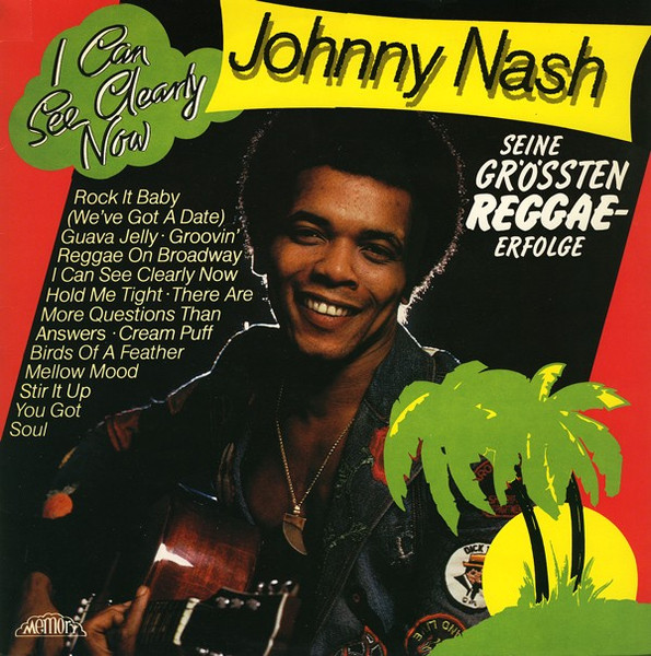 Johnny Nash — I Can See Clearly Now
