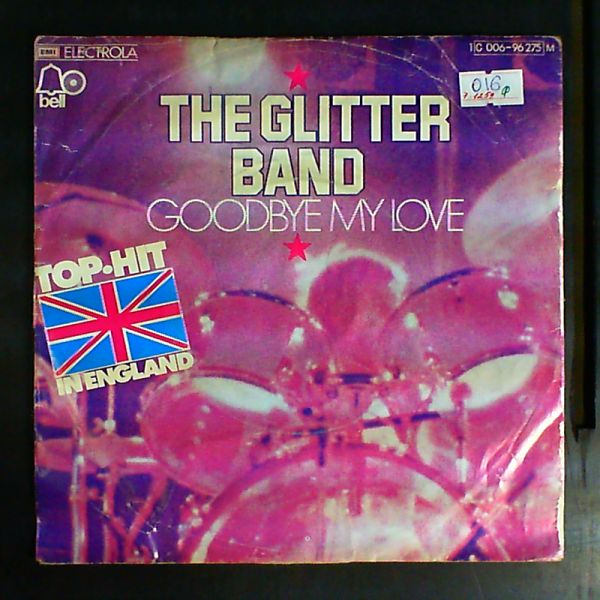Glitter Band — Goodbye My Love