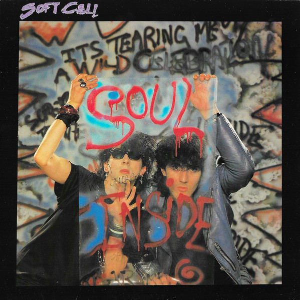 Soft Cell — Soul Inside