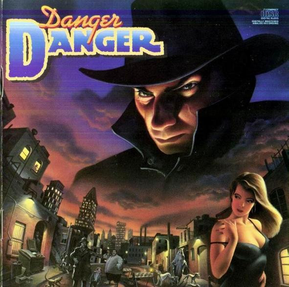 Danger Danger — Danger Danger