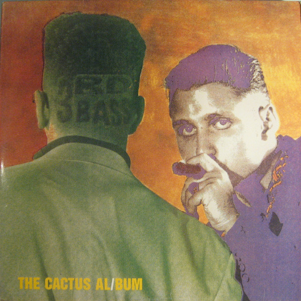 3rd Bass — The Cactus Al/Bum (The Cactus Album)