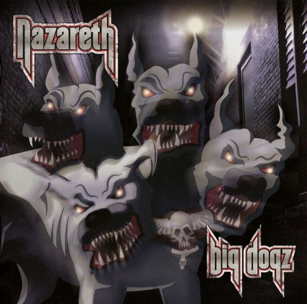 Nazareth — Big Dogz