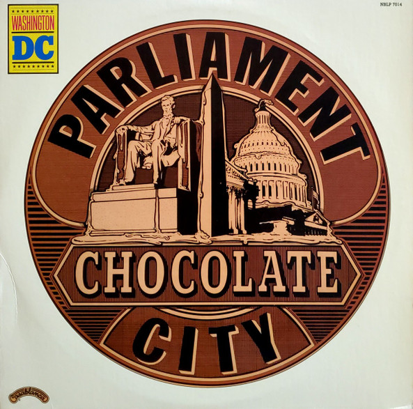 Parliament — Chocolate City