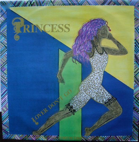 Princess — Lover Don't Go