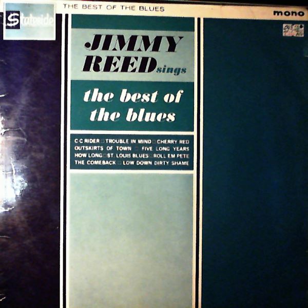 Reed Jimmy — Reed Jimmy Sings The Best Of The Blues