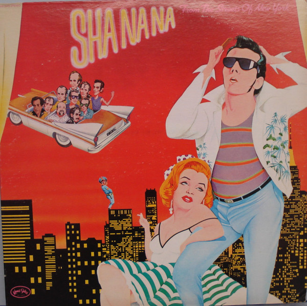 Sha Na Na — From The Streets Of New York