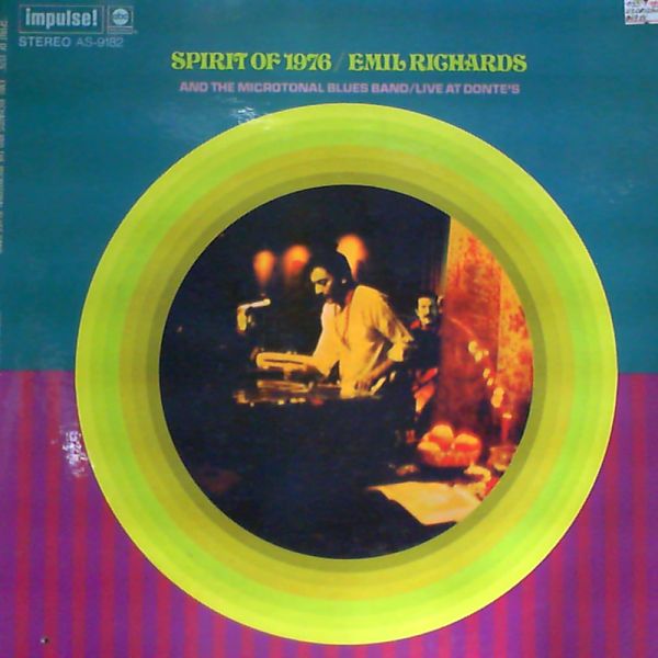 Richards Emil and Microtonal Blues Band — Spirit of 1976 (Live at Donte's)