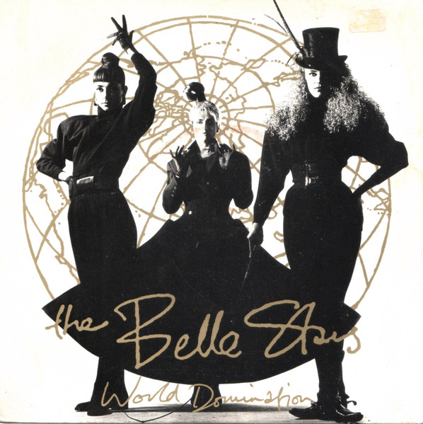 The Belle Stars — World Domination