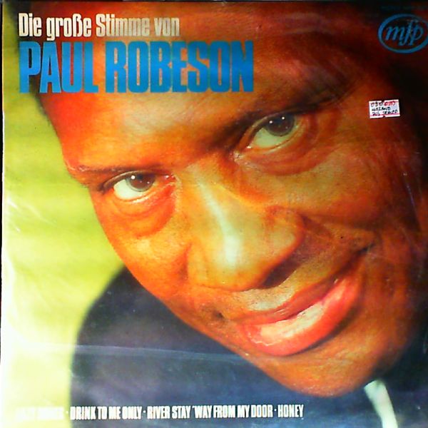 Robeson Paul — Die Grosse Stimme