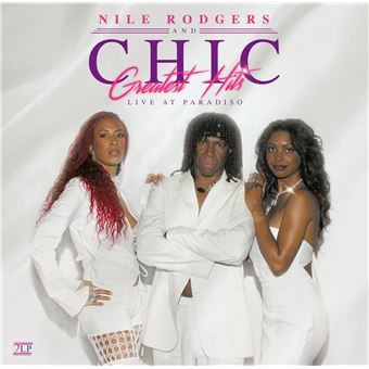 CHIC — GREATEST HITS-LIVE AT PAR