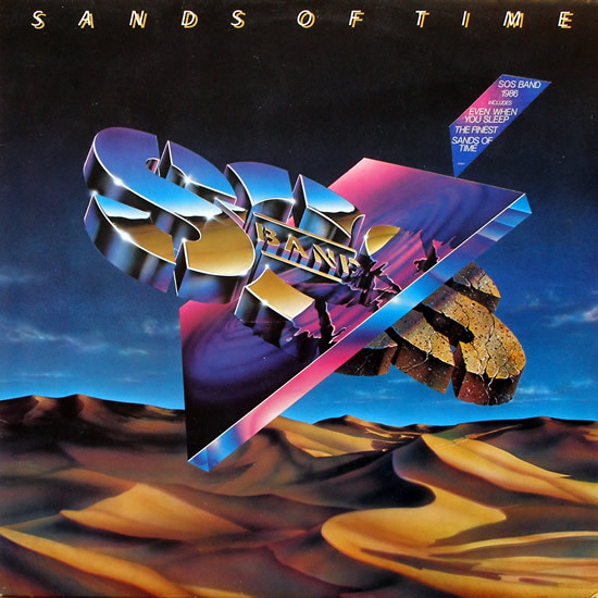 The S.O.S. Band — Sands Of Time