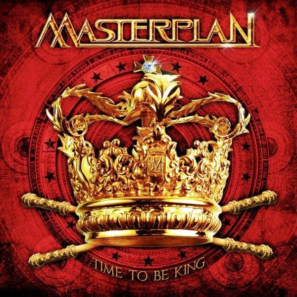 Masterplan — Time To Be King