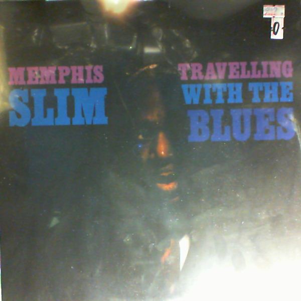 Slim Memphis — Travelling With The Blues