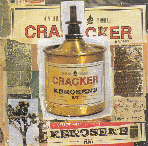Cracker — Kerosene Hat