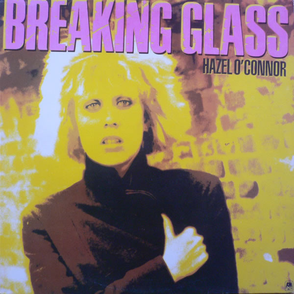 Hazel O'Connor — Breaking Glass