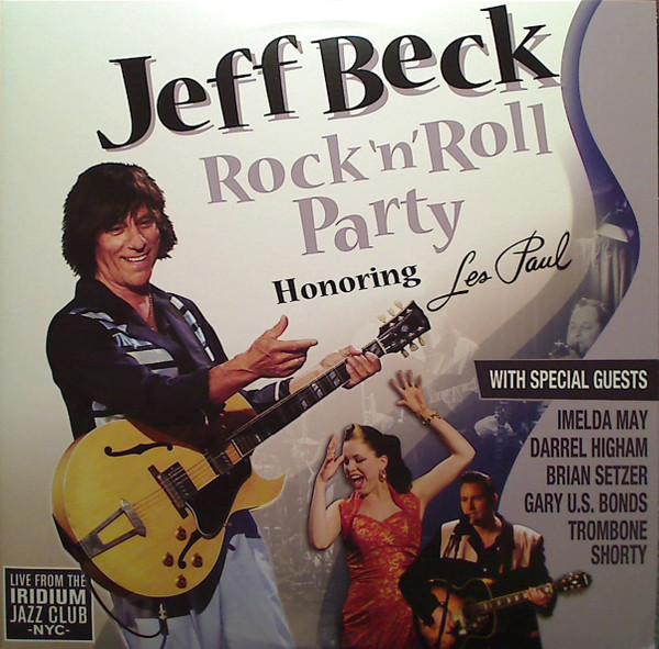 Jeff Beck — Rock 'n' Roll Party (Honoring Les Paul)