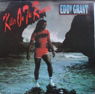 Eddy Grant — Killer On The Rampage