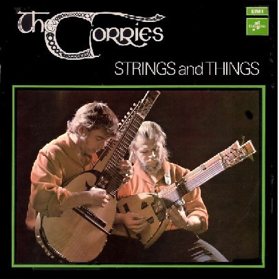 The Corries — Strings And Things